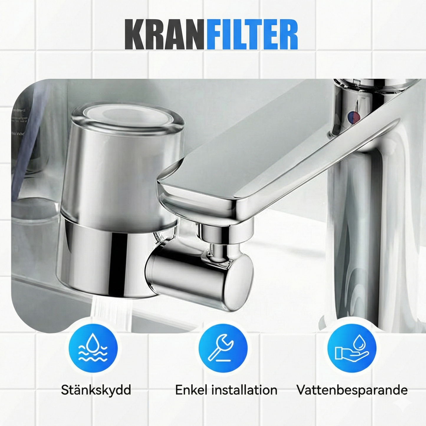 Universellt Kranmunstycke med Filter – 720° Roterbart